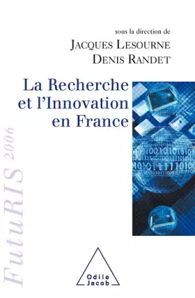 Couverture du produit · La Recherche et l'Innovation en France : FutuRIS 2006