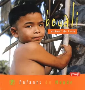 Couverture du produit · Bouali : Enfant du Laos
