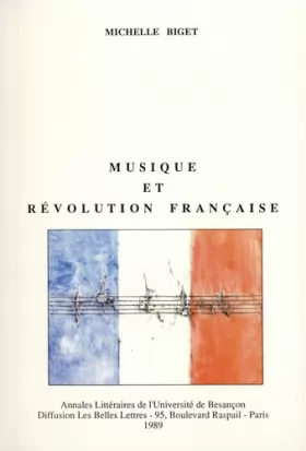 Couverture du produit · Musique et Révolution française: La longue durée