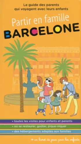 Couverture du produit · Partir en famille Barcelone - 2ed