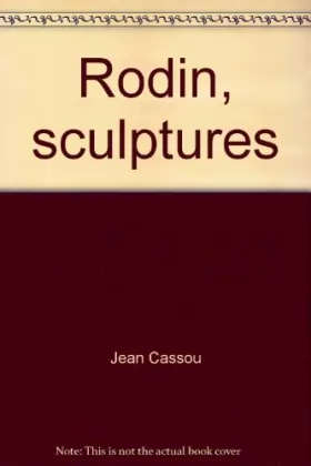 Couverture du produit · Rodin, sculptures
