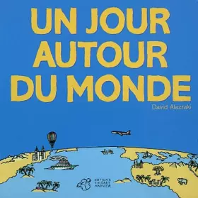 Couverture du produit · Un jour autour du monde