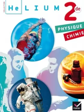 Couverture du produit · Hélium Physique-Chimie 2de éd. 2014 - Manuel de l'élève (format compact)