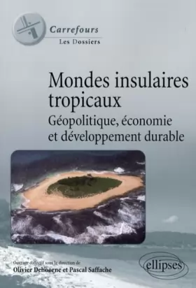 Couverture du produit · mondes insulaires géopolitique économie et développement durable