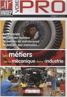 Couverture du produit · Les métiers de la mécanique dans l'industrie