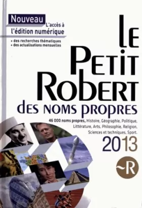 Couverture du produit · PETIT ROBERT NOMS PROPRES 2013