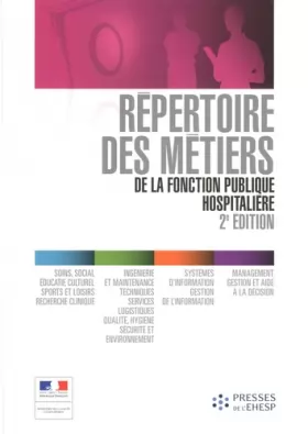 Couverture du produit · Répertoire des métiers de la fonction publique hospitalière - 2e édition