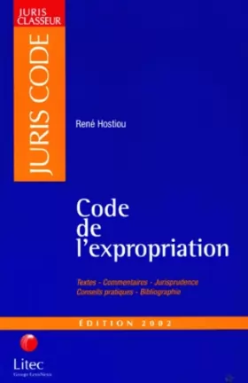 Couverture du produit · Code de l'expropriation (ancienne édition)