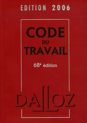 Couverture du produit · Code du travail : Edition 2006
