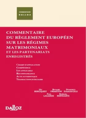Couverture du produit · Commentaire des règlements européens sur les régimes matrimoniaux et les partenariats enregistrés