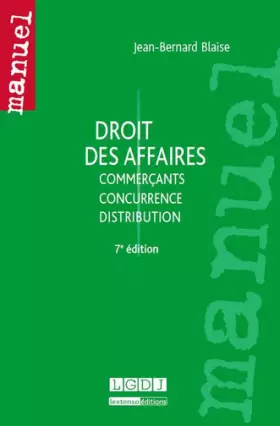 Couverture du produit · Droit des affaires, 7 ème édition. Commercants, concurrence, distribution