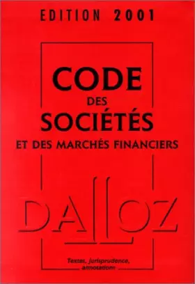 Couverture du produit · Code des sociétés et des marchés financiers 2001