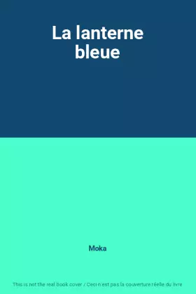 Couverture du produit · La lanterne bleue