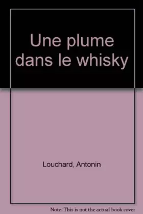 Couverture du produit · Une plume dans le whisky