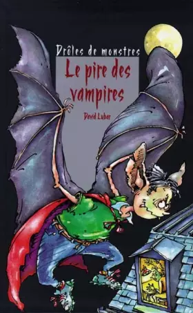 Couverture du produit · Le pire des vampires