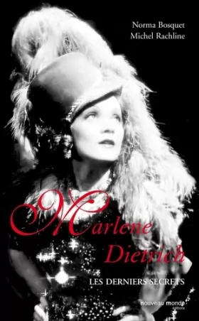 Couverture du produit · Marlene Dietrich : Les derniers secrets