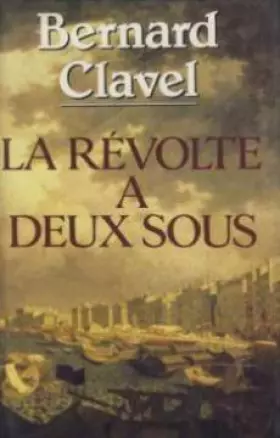 Couverture du produit · LA REVOLTE À DEUX SOUS