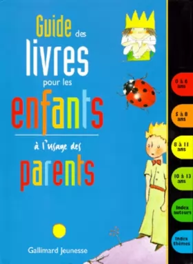 Couverture du produit · Guide des livres pour les enfants à l'usage des parents