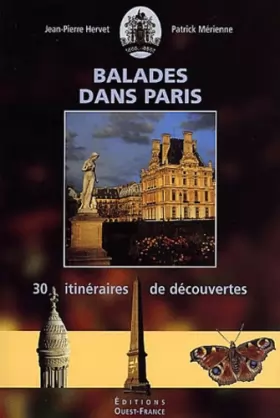 Couverture du produit · Balades dans Paris - 30 itinéraires de découvertes