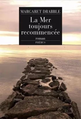 Couverture du produit · La Mer toujours recommencée