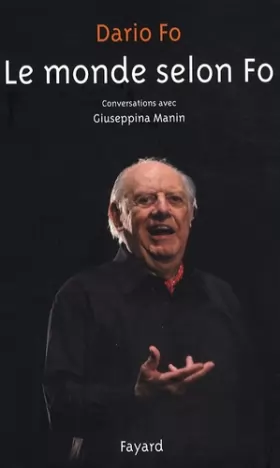 Couverture du produit · Le monde selon Fo : Conversations avec Giuseppina Manin