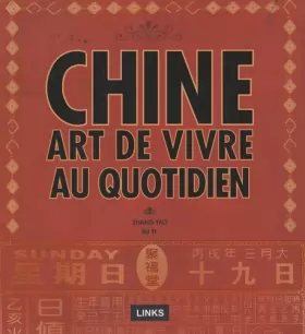 Couverture du produit · CHINE. ART DE VIVRE AU QUOTIDIEN
