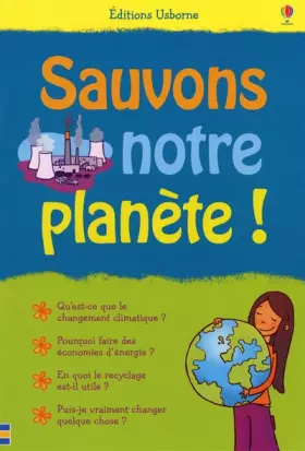 Couverture du produit · SAUVONS NOTRE PLANETE !