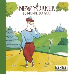 Couverture du produit · New Yorker: Le monde du golf