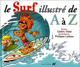 Couverture du produit · Le surf illustré de A à Z
