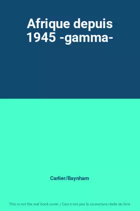 Couverture du produit · Afrique depuis 1945 -gamma-