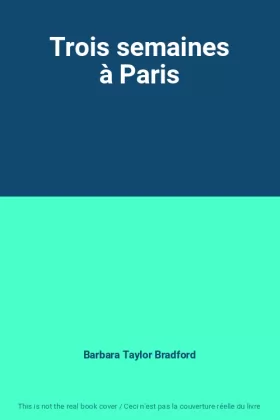 Couverture du produit · Trois semaines à Paris