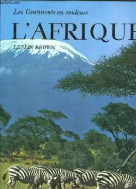 Couverture du produit · L'Afrique "Les continents en couleurs."