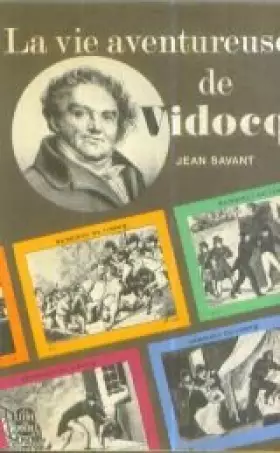 Couverture du produit · La vie aventureuse de vidocq