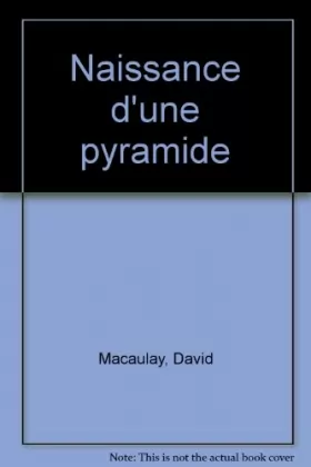 Couverture du produit · Naissance d'une pyramide