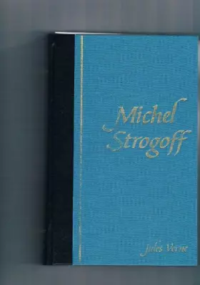 Couverture du produit · Michel Strogoff (Trésors des grands écrivains)