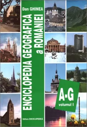 Couverture du produit · Enciclopedia geograficæa a Romãaniei (three volumes (1996, 1997 and 1998))