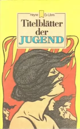 Couverture du produit · Titelblätter der Jugend.