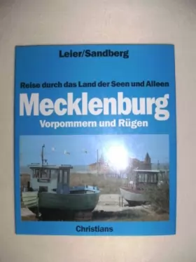Couverture du produit · Mecklenburg, Vorpommern und Rügen. Reise durch das Land der Seen und Alleen