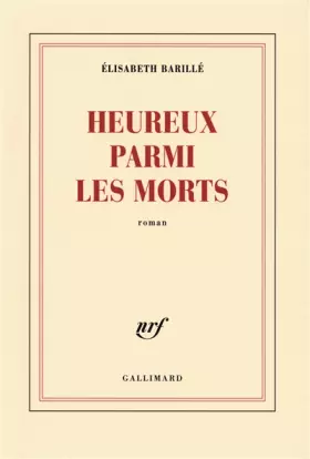Couverture du produit · Heureux parmi les morts