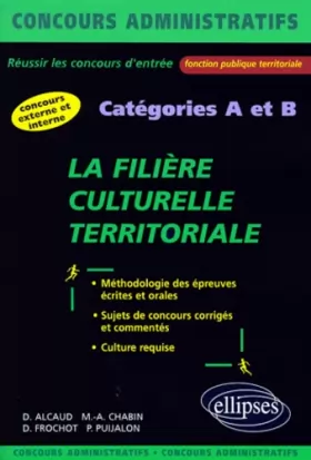 Couverture du produit · La filière culturelle territoriale : Catégories A et B