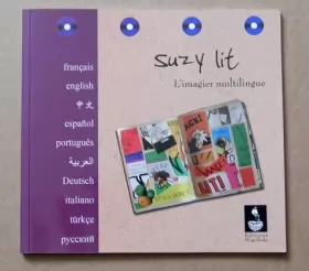 Couverture du produit · Suzy lit : l'imagier multilingue