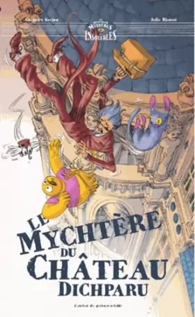Couverture du produit · Le Mychtère du Château dichparu