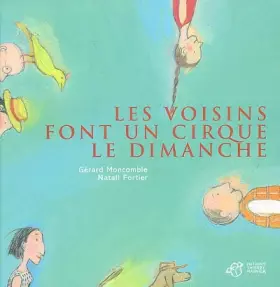 Couverture du produit · Les voisins font un cirque le dimanche