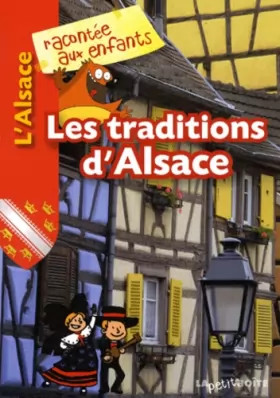 Couverture du produit · Les traditions d'Alsace