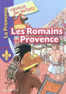 Couverture du produit · Les Romains en Provence