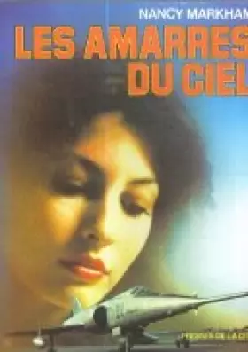 Couverture du produit · Les amarres du ciel