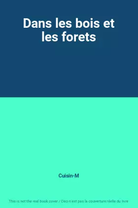 Couverture du produit · Dans les bois et les forets