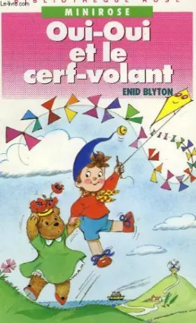 Couverture du produit · Oui-oui et le cerf volant