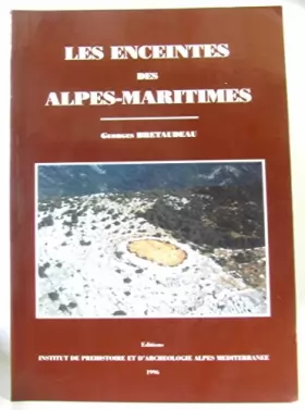 Couverture du produit · Les enceintes des Alpes-Maritimes
