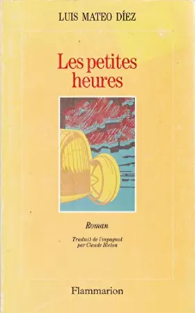 Couverture du produit · Les petites heures : roman